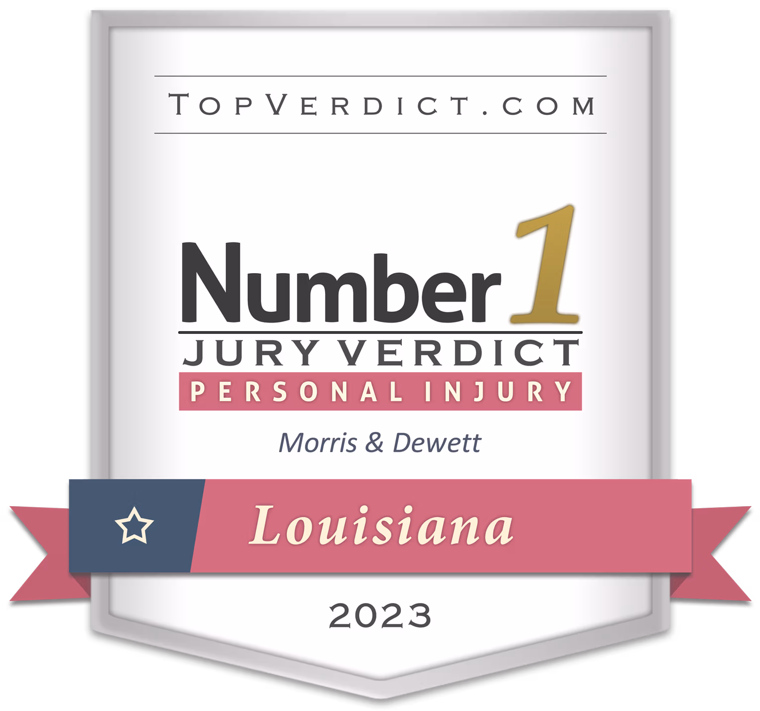 firm-badge-number-1-personal-injury-verdict-louisiana-2023-morris-dewett