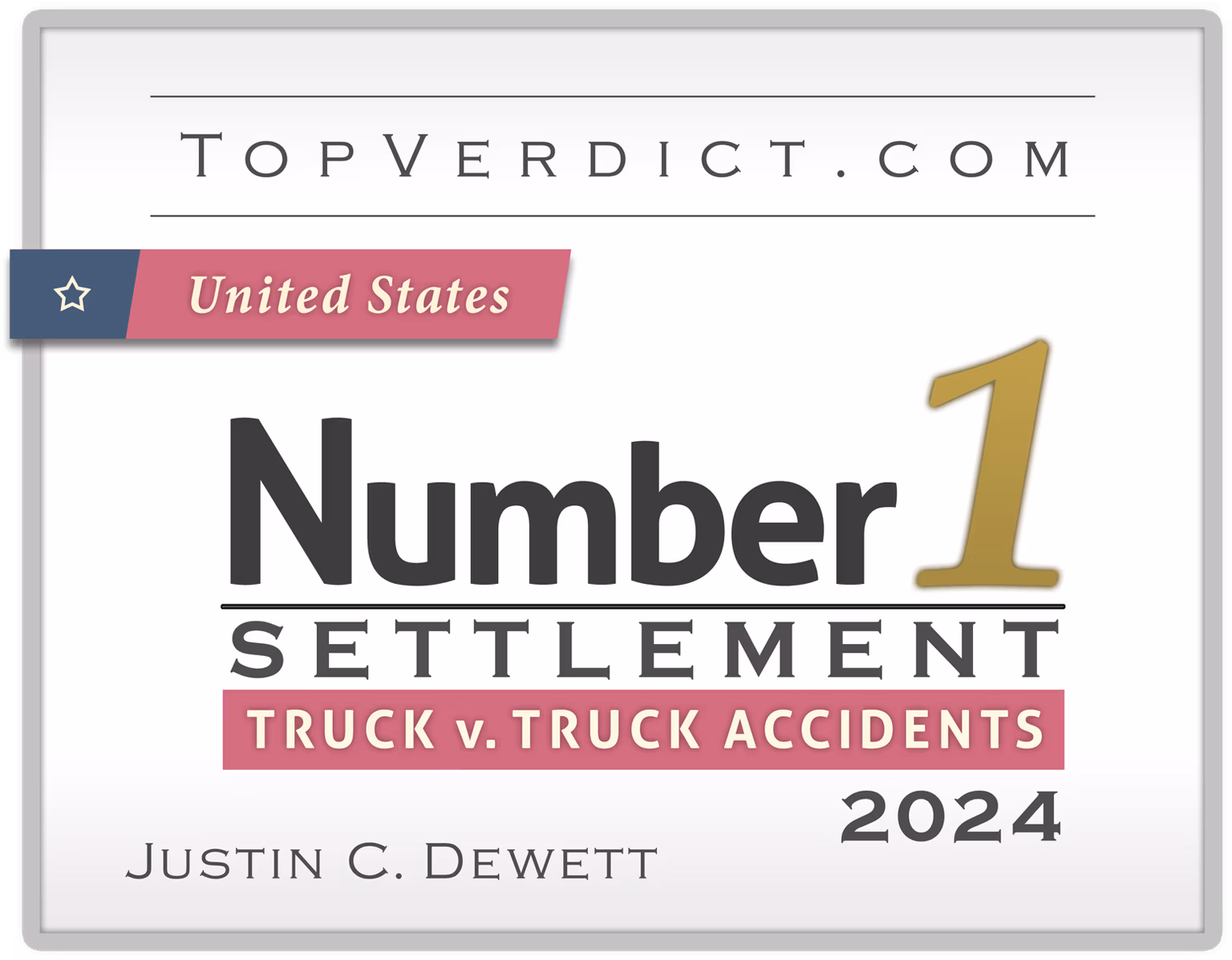 Justin Dewett - #1 Truck v. Truck Accident Settlement United States 2024