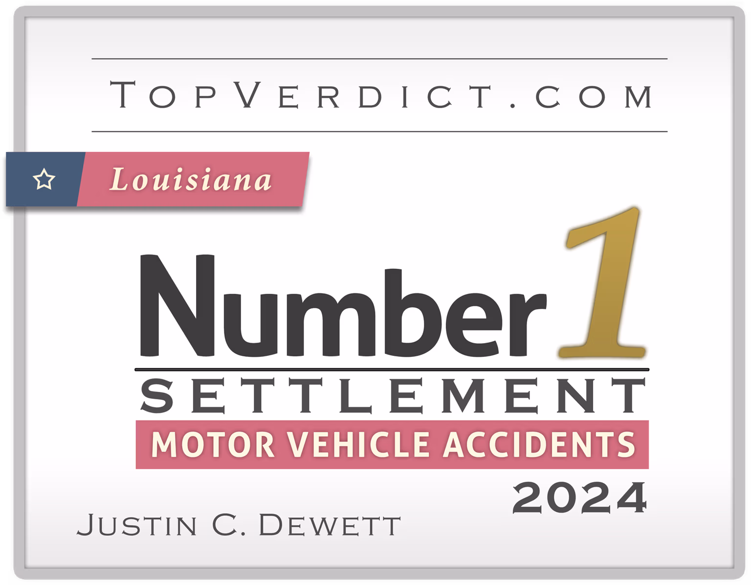 Justin Dewett - #1 Motor Vehicle Accident Settlement Louisiana 2024