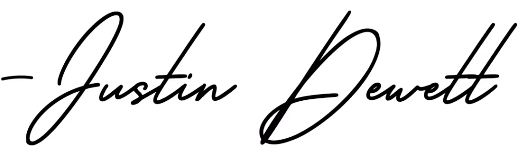 Justin Dewett Signature